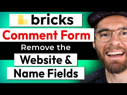 Remove Website & Name Fields from Comment Form in Bricks Builder
