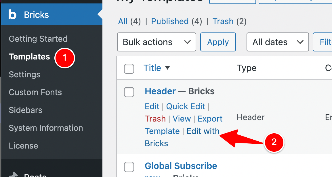 Bricks Builder - Bricks > Templates - header - edit with bricks - wp admin