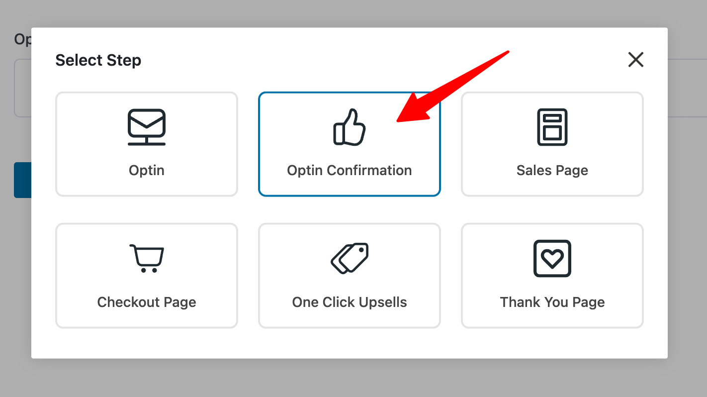 WooFunnels > add new step - Optin Confirmation - opt in confirmation setting
